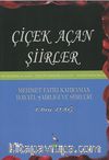 Çiçek Açan Şiirler – Mehmet Fatih Kahraman Hayatı, Şairliği ve şiirleri