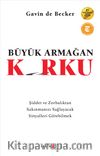 Büyük Armağan : Korku