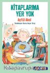 Kitaplarıma Yer Yok