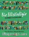 Biz Filistinliyiz