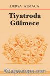 Tiyatroda Gülmece
