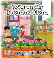 Yeşeren Bir Düşünüz Olsun