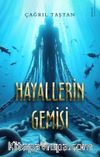 Hayallerin Gemisi