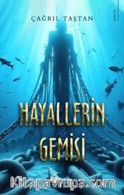 Hayallerin Gemisi