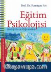 Eğitim Psikolojisi -Gelişim ve Öğrenme