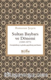 Sultan Baybars ve Dönemi (1260-1277)