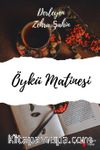 Öykü Matinesi