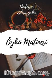 Öykü Matinesi