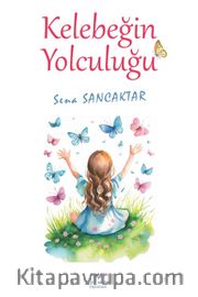 Kelebeğin Yolculuğu