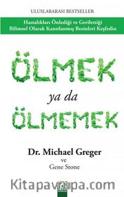 Ölmek ya da Ölmemek