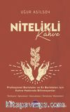 Nitelikli Kahve
