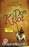 Yaşanmış Şiir Don Kişot