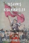 Yaşanmış Kısa Hikayeler