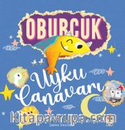 Oburcuk / Uyku Canavarı