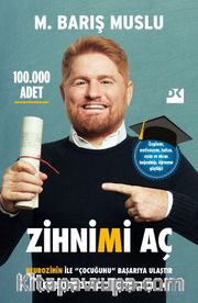 Zihnimi Aç <br /> Neurozihin İle ”Çocuğunu” Başarıya Ulaştır