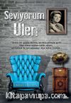 Seviyorum Ulen