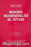 Makina Mühendisliği El Kitabı Cilt 1
