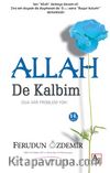 Allah (c.c.) de Kalbim & Dua Var Problem Yok!