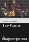 Bilim Felsefesi (Kültür Kitaplığı 29)