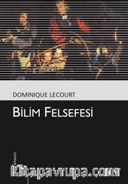 Bilim Felsefesi (Kültür Kitaplığı 29)