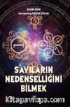 Sayıların Nedenselliğini Bilmek ‘Numeroloji’