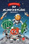 Ay Olimpiyatları & Şakacı Meyveler ve Sebzeler