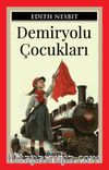 Demiryolu Çocukları