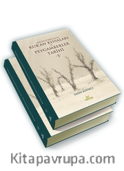 Dersler ve İbretler İle Kur’an Kıssaları ve Peygamberler Tarihi (2 Cilt)