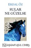 Sular Ne Güzelse