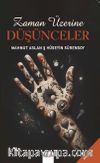 Zaman Üzerine Düşünceler 