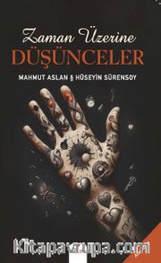 Zaman Üzerine Düşünceler 