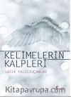 Kelimelerin Kalpleri