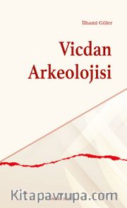Vicdan Arkeolojisi