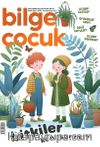 Bilge Çocuk Dergisi Sayı:91 Mart 2024