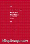 Komünist Manifesto ve Hakkında Yazılar