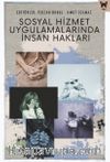 Sosyal Hizmet Uygulamalarında İnsan Hakları
