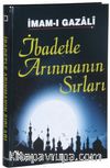 İbadetle Arınmanın Sırları