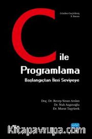 C ile Programlama Başlangıçtan İleri Seviyeye