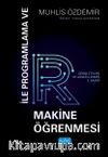 R ile Programlama ve Makine Öğrenmesi