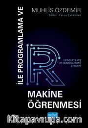 R ile Programlama ve Makine Öğrenmesi