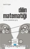 Dilin Matematiği & Formal Anlambilime Giriş