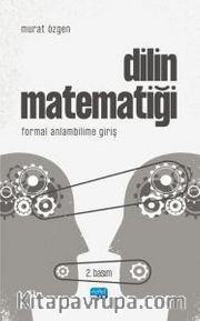 Dilin Matematiği <br /> Formal Anlambilime Giriş