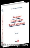 Anayasa Hukukunun Temel Metinleri (Ciltsiz)