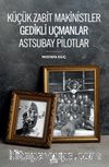 Küçük Zabit Makinistler Gedikli Uçmanlar Astsubay Pilotlar