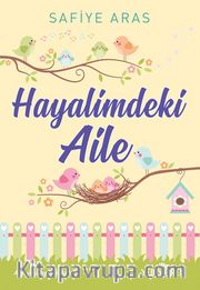Hayalimdeki Aile