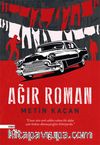 Ağır Roman