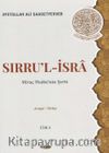 Sırru'l-İsra / Miraç Hadisi’nin Şerhi (Cilt 1)