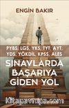 Sınavlarda Başarıya Giden Yol