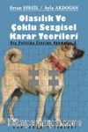 Olasılık Ve Çoklu Sezgisel Karar Teorileri / Dış Politika Üzerine Okumalar 2 