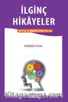 İlginç Hikayeler